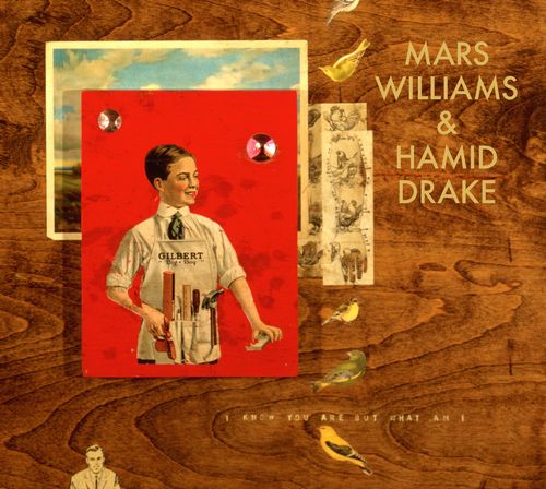 MARS WILLIAMS / マーズ・ウィリアムズ / I know You Are But What Am I? (Mars Archive #1)