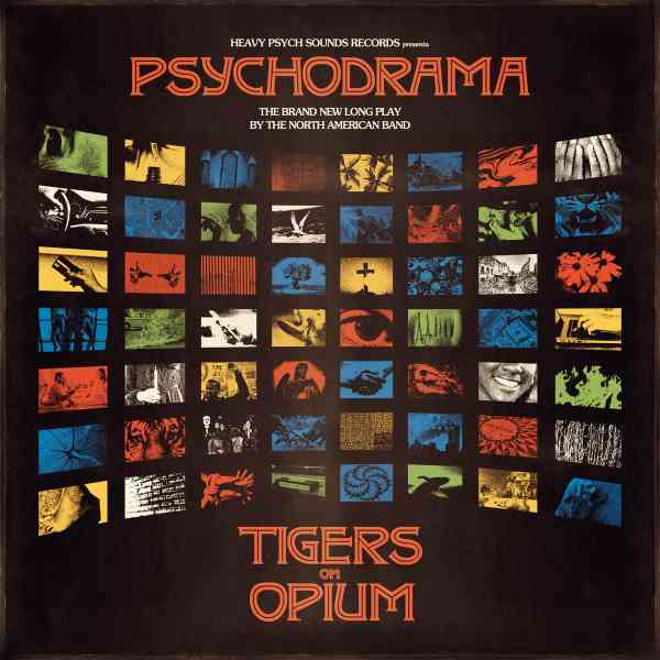 TIGERS ON OPIUM / PSYCHODRAMA