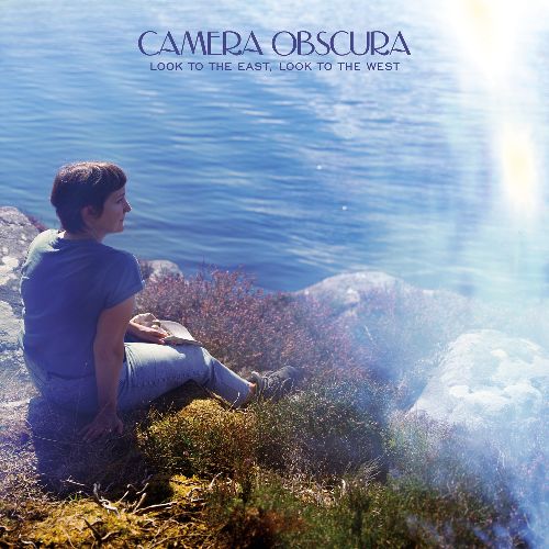 CAMERA OBSCURA カメラ・オブスキューラ / LOOK TO THE EAST,LOOK TO THE WEST (COLORED VINYL)