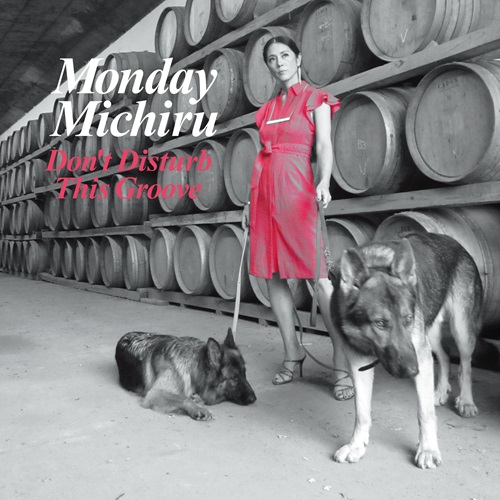 MONDAY MICHIRU / Monday満ちる / Don't Disturb This Groove(LP)