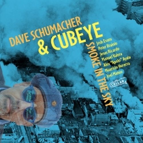 DAVID SCHUMACHER(DAVE SCHUMACHER) / Smoke In The Sky