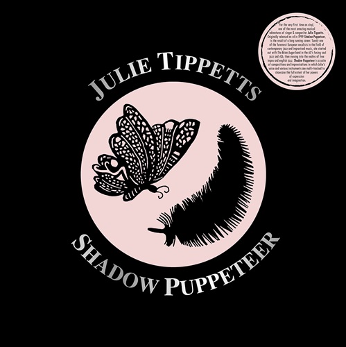 JULIE TIPPETTS / ジュリー・ティぺッツ / SHADOW PUPPETEER : LIMITED DOUBLE VINYL