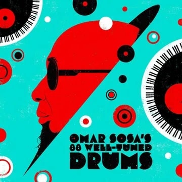 OMAR SOSA / オマール・ソーサ / OMAR SOSA'S 88 WELL-TUNED DRUMS [LP] (TRANSPARENT RED VINYL, LIMITED, INDIE-EXCLUSIVE)