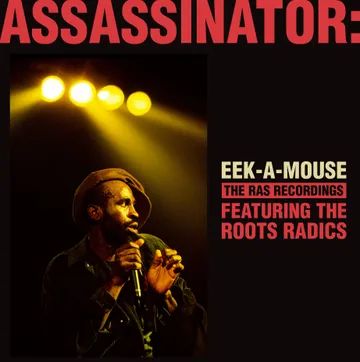 EEK-A-MOUSE / イーク・ア・マウス / ASSASSINATOR [LP] (TRANSPARENT GREEN VINYL, LIMITED, INDIE-EXCLUSIVE)