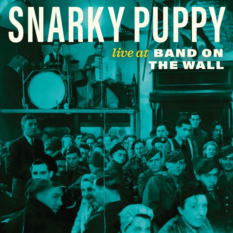 SNARKY PUPPY / スナーキー・パピー / LIVE AT BAND ON THE WALL [LP] (LIMITED, INDIE-EXCLUSIVE)