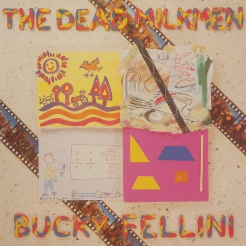 DEAD MILKMEN / デット・ミルクメン / BUCKY FELLINI (LP)