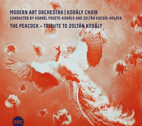 MODERN ART ORCHESTRA / Peacock – Tribute to Zoltán Kodály(2CD)