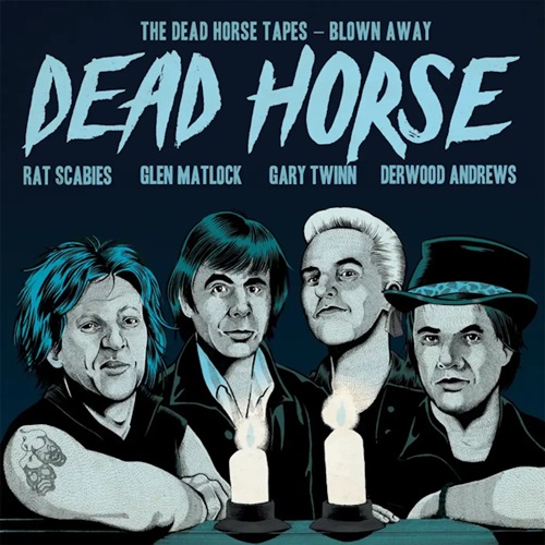 DEAD HORSE (PUNK) / THE DEAD HORSE TAPES - BLOWN AWAY (LP)