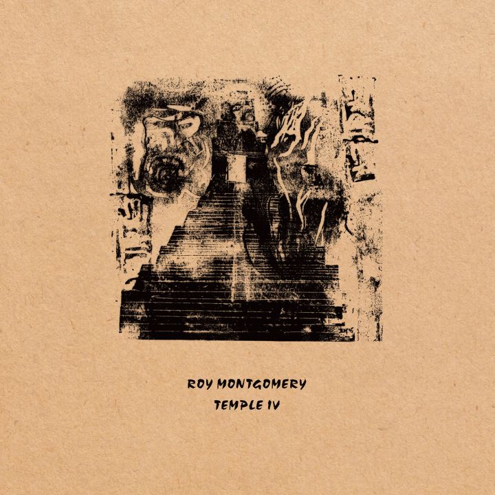 ROY MONTGOMERY / ロイ・モンゴメリー / TEMPLE IV (2LP)