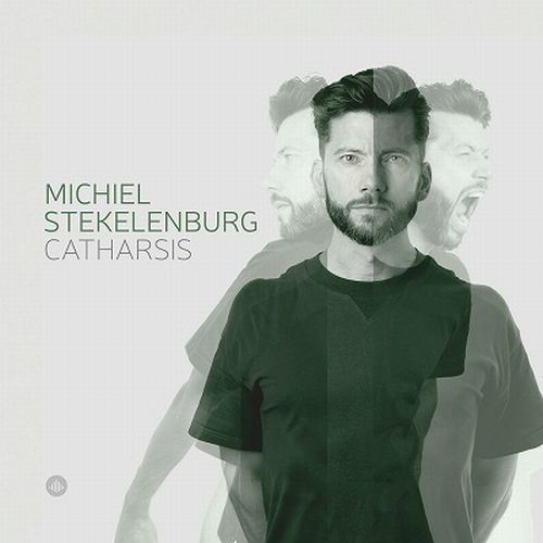 MICHIEL STEKELENBURG / ミヒール・ステケレンブルフ / Catharsis