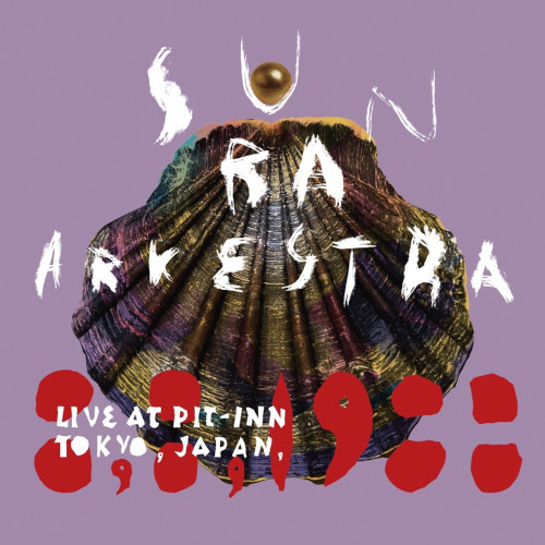 SUN RA (SUN RA ARKESTRA) / サン・ラー / Live At Pit-Inn Tokyo, Japan, 8, 8, 1988(LP)