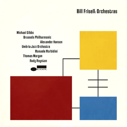 BILL FRISELL / ビル・フリゼール / ORCHESTRAS(2LP/180g)