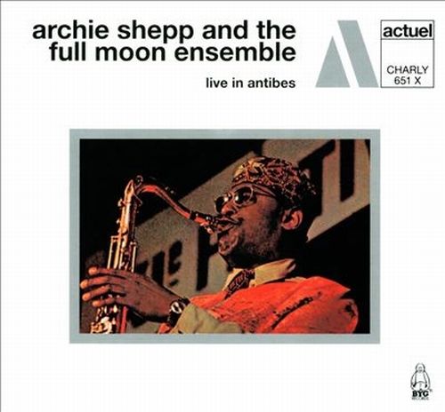 ARCHIE SHEPP / アーチー・シェップ / Live in Antibes(2CD)