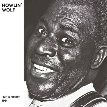HOWLIN' WOLF / ハウリン・ウルフ / LIVE IN EUROPE 1964 (LP)