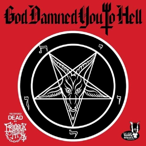 FRIENDS OF HELL / GOD DAMNED YOU TO HELL<BLACK VINYL>