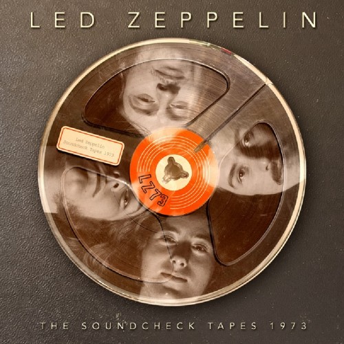 LED ZEPPELIN / レッド・ツェッペリン / THE SOUNDCHECK TAPES 1973
