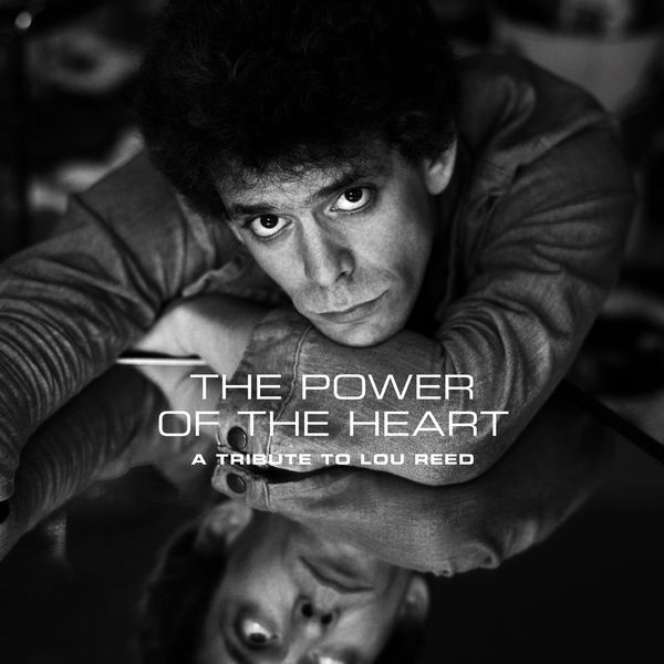 V.A. / THE POWER OF THE HEART:  A TRIBUTE TO LOU REED (CD)