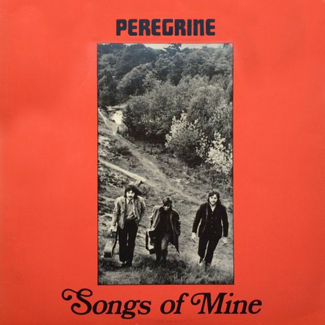 PEREGRINE / SONGS OF MINE