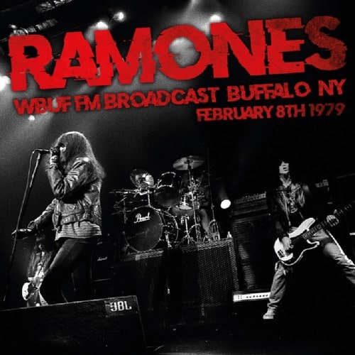 RAMONES / ラモーンズ / WBUF FM BROADCAST, BUFFALO, NY, FEBRUARY 8TH 1979
