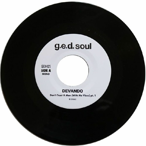 DEVANDO / DON'T TRUST MAN (WITH NO VICES) (7")
