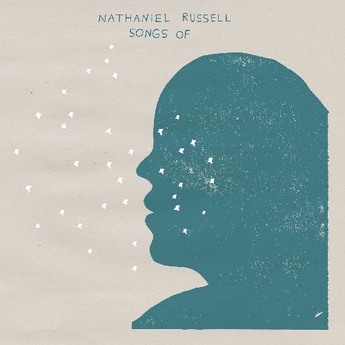NATHANIEL RUSSELL / SONGS OF