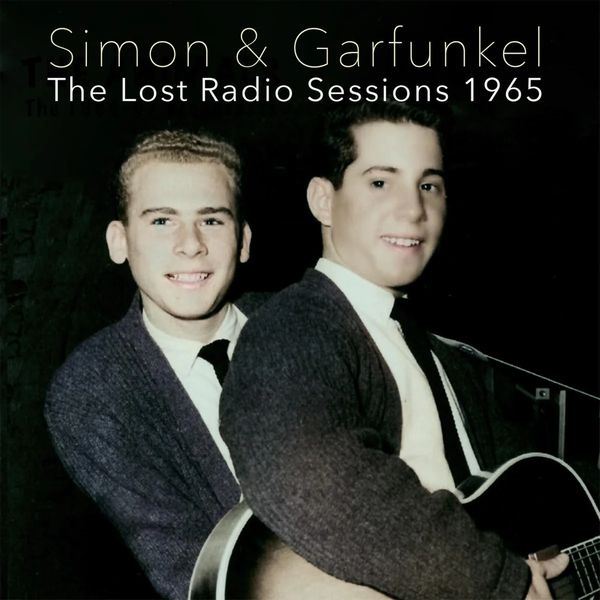SIMON AND GARFUNKEL / サイモン&ガーファンクル / THE LOST RADIO SESSIONS, 1965 (CD)