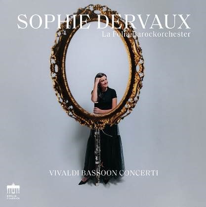 SOPHIE DERVAUX / ソフィー・デルヴォー / VIVALDI:BASSOON CONCERTOS