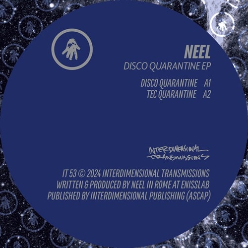 NEEL / DISCO QUARANTINE EP