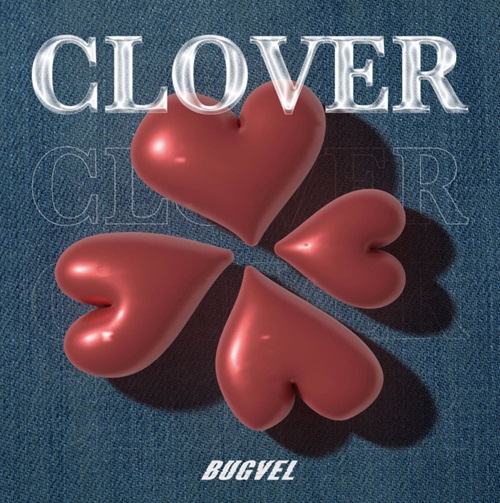 BUGVEL / V.I.P. / CLOVER (Clover盤)