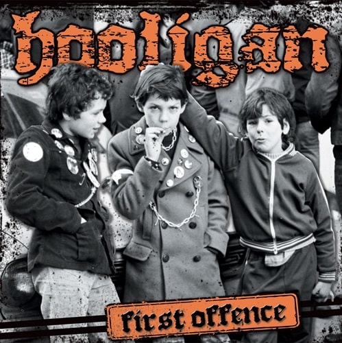 HOOLIGAN / FIRST OFFENCE (LP)