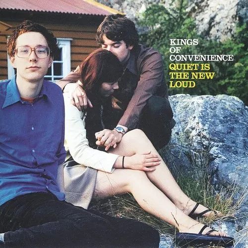 KINGS OF CONVENIENCE / キングス・オブ・コンビニエンス / QUIET IS THE NEW LOUD