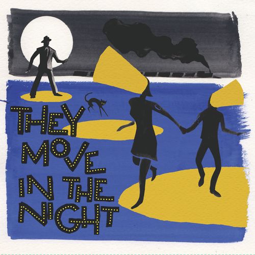 V.A. / THEY MOVE IN THE NIGHT (LP)