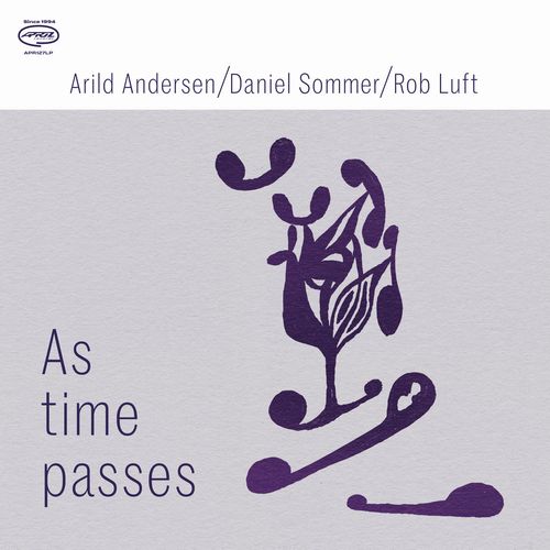 ARILD ANDERSEN / アリルド・アンデルセン / As Time Passes