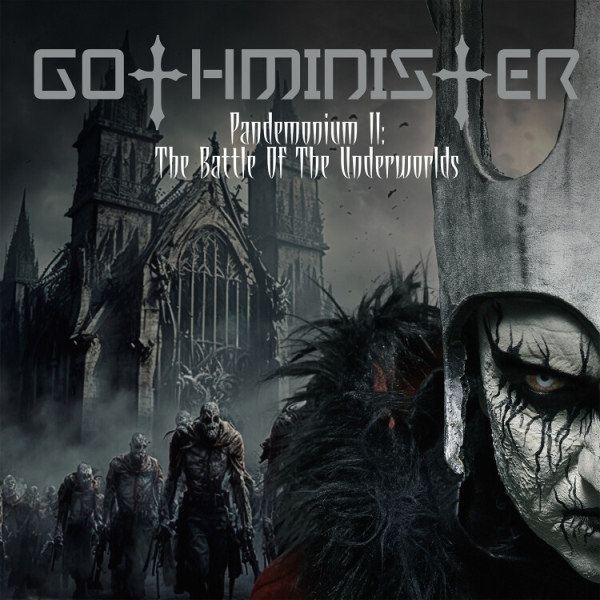 GOTHMINISTER / PANDEMONIUM II: THE BATTLE OF THE UNDERWORLDS