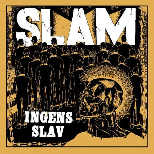 SLAM (PUNK) / INGENS SLAV (LP)