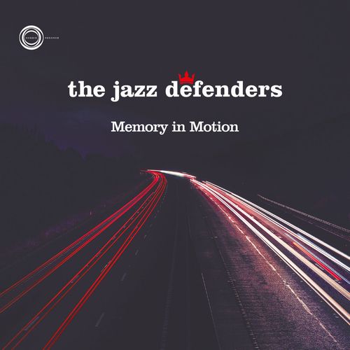 JAZZ DEFENDERS / ジャズ・ディフェンダーズ / Memory in Motion