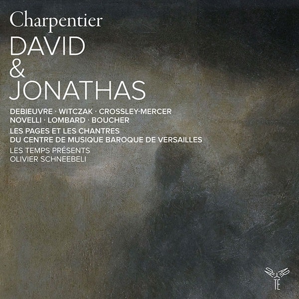 OLIVIER SCHNEEBELI / オリヴィエ・シュネーベリ / CHARPENTIER:DAVID&JONATHAS