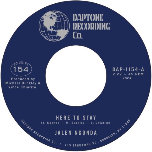 JALEN NGONDA / HERE TO STAY / IF YOU DON'T WANT MY LOVE (7")