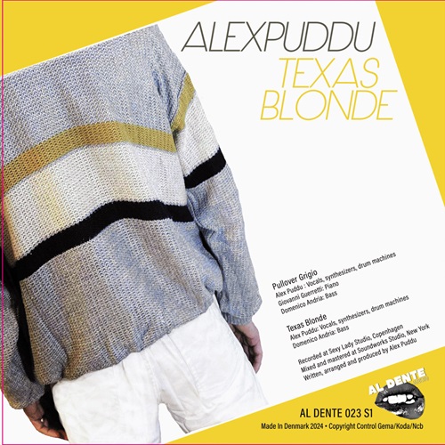 ALEX PUDDU / アレックス・プドゥ / PULLOVER GRIGIO / TEXAS BLONDE (7")