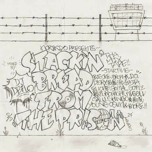 NORIKIYO & DJ DEFLO / STACKIN’ BREAD FROM THE PRISON Mixed by DJ DEFLO