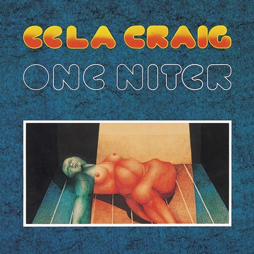 EELA CRAIG / イーラ・クレイグ / ONE NITER / ワン・ナイター(SHM-CD)