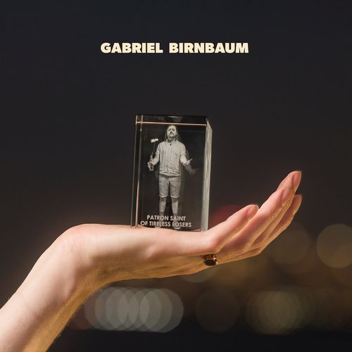 GABRIEL BIRNBAUM / PATRON SAINT OF TIRELESS LOSERS (LP - BLACK)