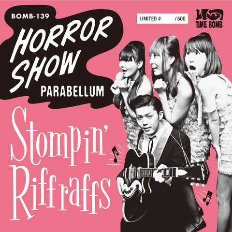 STOMPIN' RIFFRAFFS / Horror Show / Parabellum