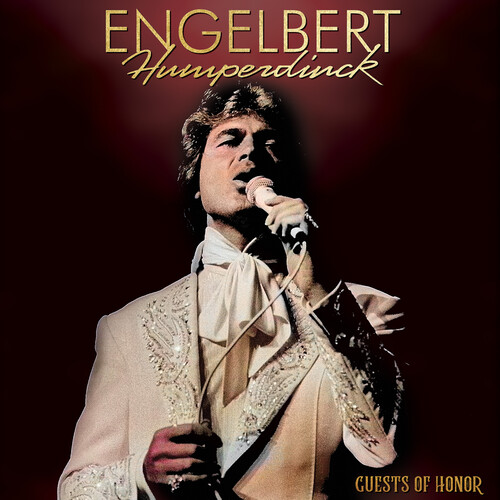 ENGELBERT HUMPERDINCK / エンゲルベルト・フンパーディンク / GUESTS OF HONOR (COLOUR LP)