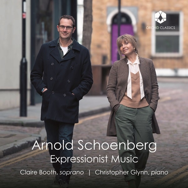 CLAIRE BOOTH / クレア・ブース / SCHOENBERG:SONGS EXPRESSIONIST MUSIC