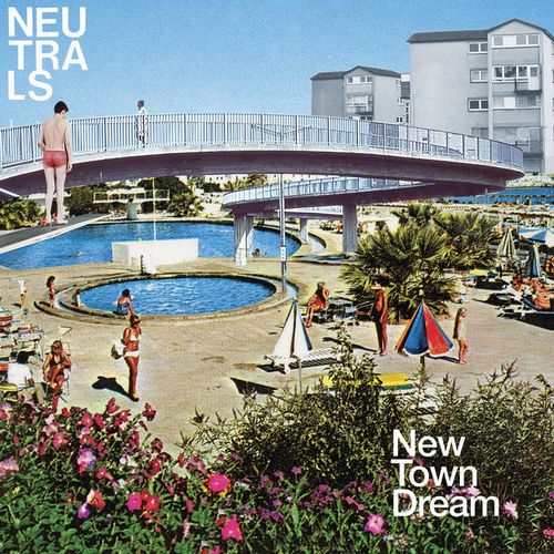 NEUTRALS / NEW TOWN DREAM(CD)
