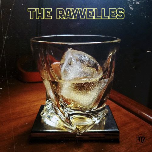 RAYVELLES / RAYVELLES (LP)