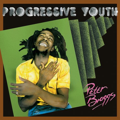 PETER BROGGS / PROGRESSIVE YOUTH