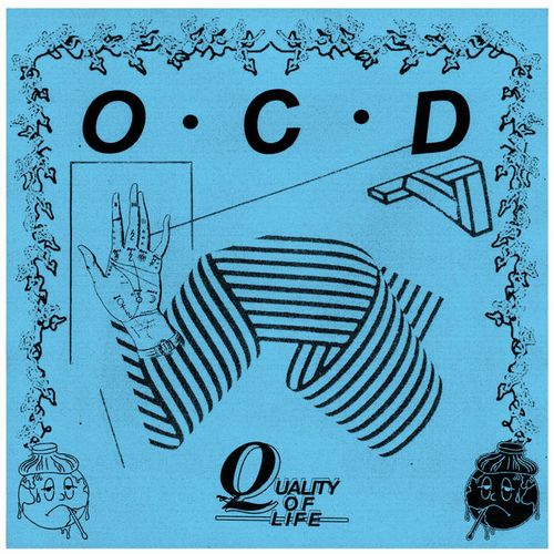 O.C.D / QUALITY OF LIFE (COLOURED LP)