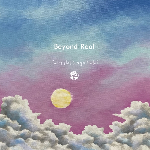 符和 x ながさきたけし / Beyond Real 12"